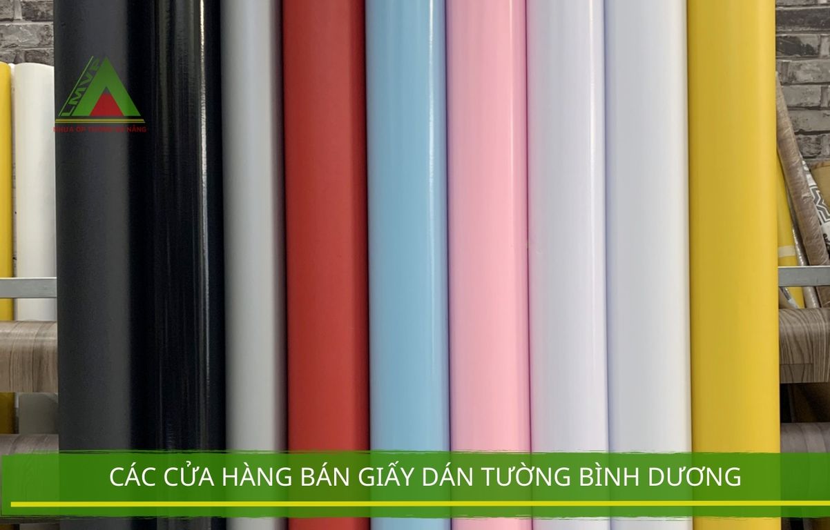 Các Cửa Hàng Bán Giấy Dán Tường Bình Dương