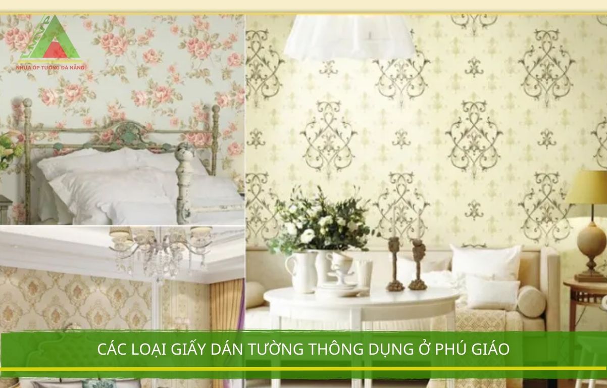 Các Loại Giấy Dán Tường Thông Dụng Ở Phú Giáo