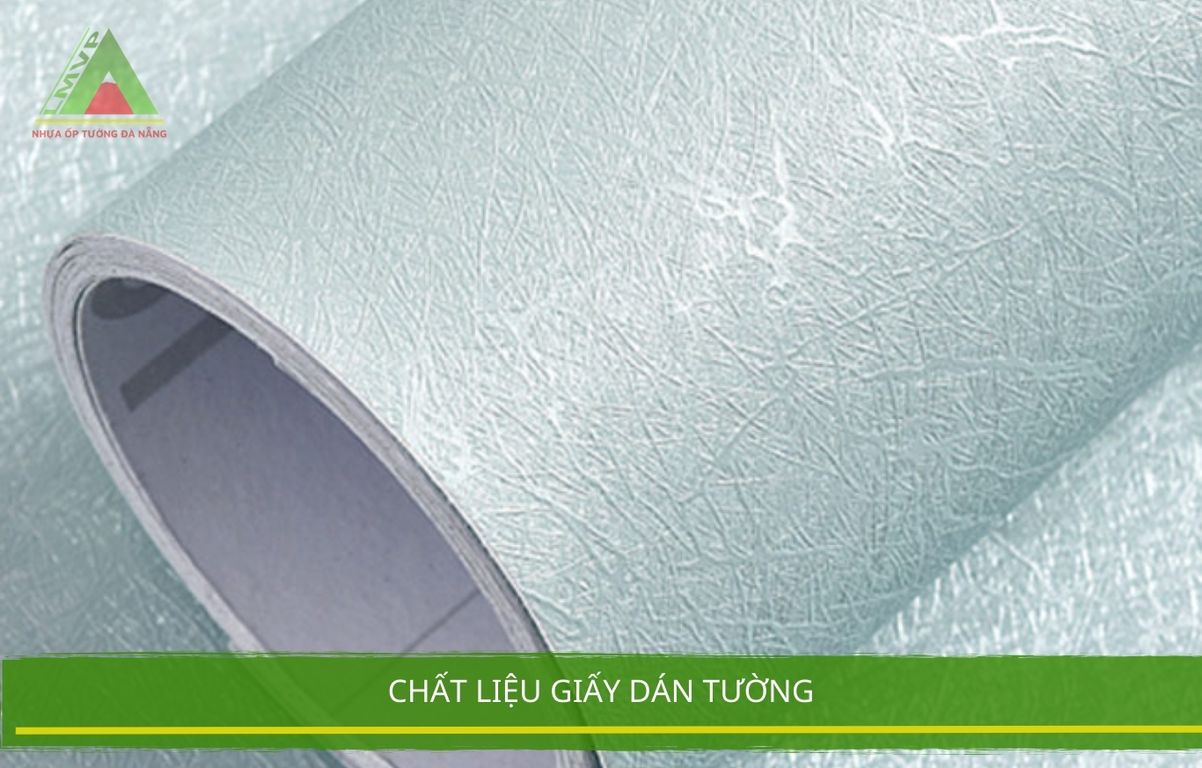 Chất Liệu Giấy Dán Tường