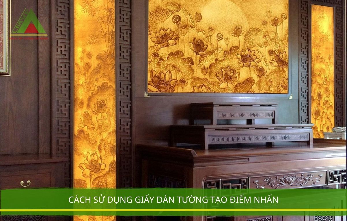 Cách Sử Dụng Giấy Dán Tường Tạo Điểm Nhấn