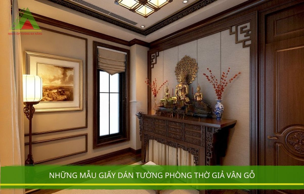 Những Mẫu Giấy Dán Tường Phòng Thờ Giả Vân Gỗ