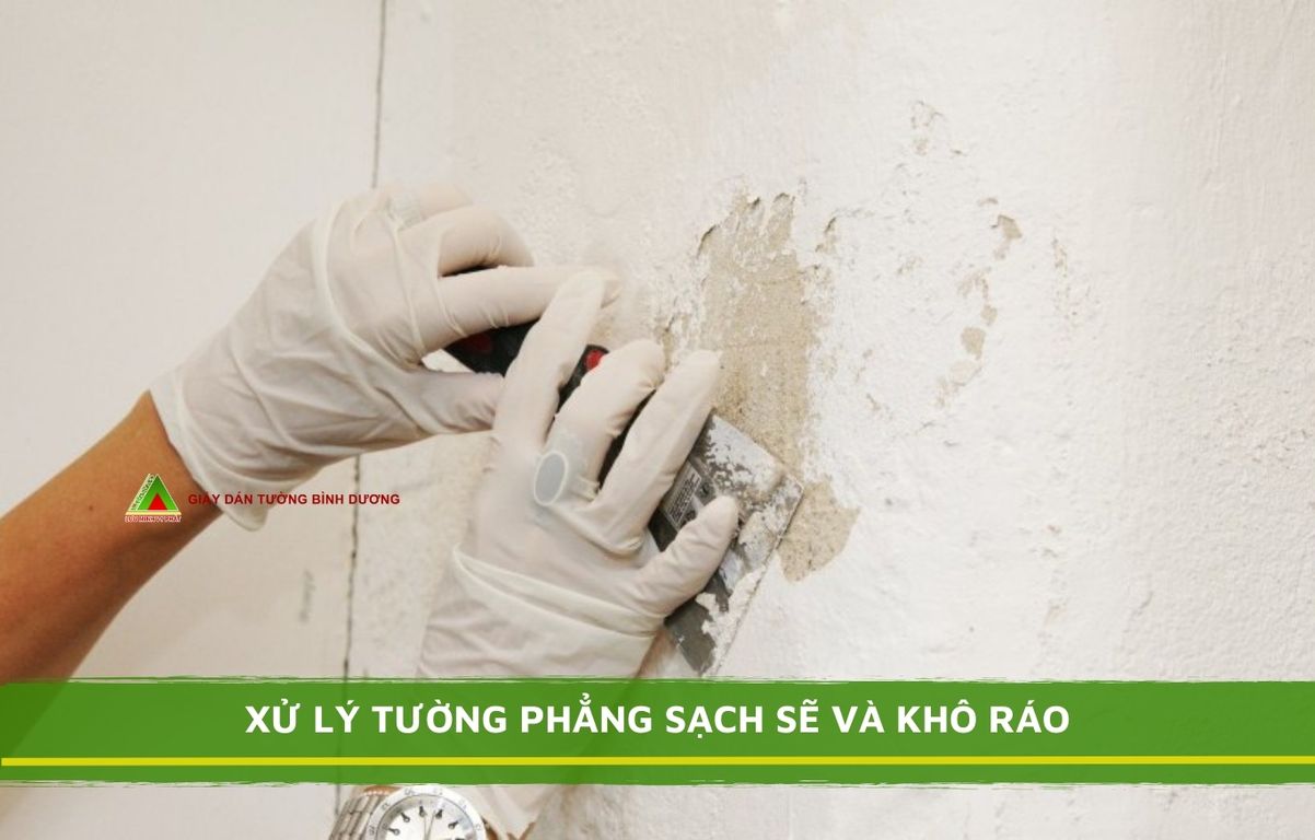 Xử lý tường phẳng, sạch và khô ráo